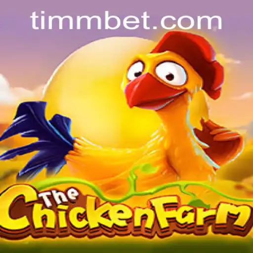 ChickenFarm: A Nova Sensação da Plataforma TimBet.game