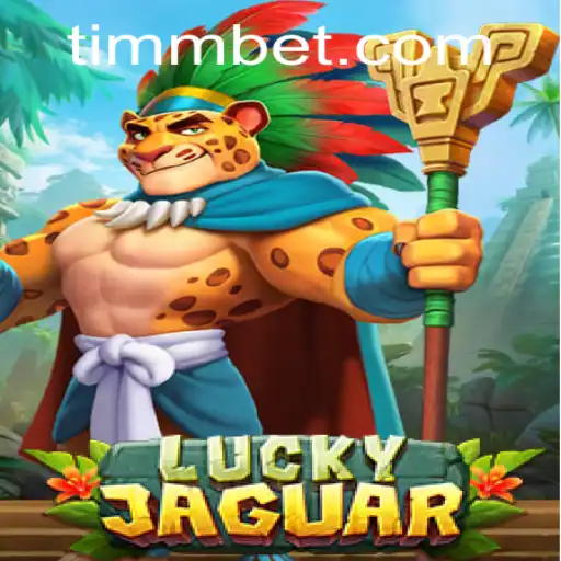 Explorando LuckyJaguar: Um Mergulho no Mundo dos Jogos Online com TimBet.game