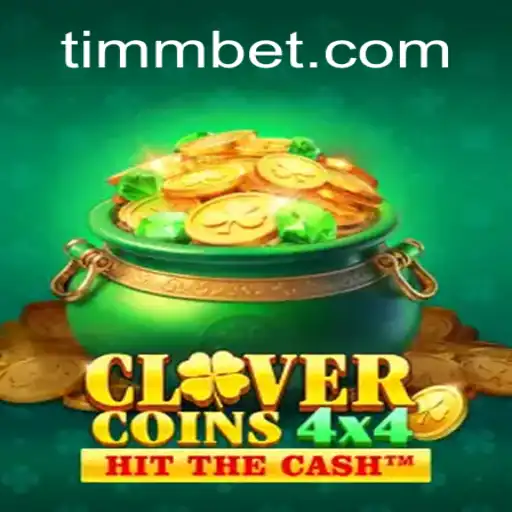Descubra o Fascinante Mundo de CloverCoins4x4 na Plataforma TimBet.game