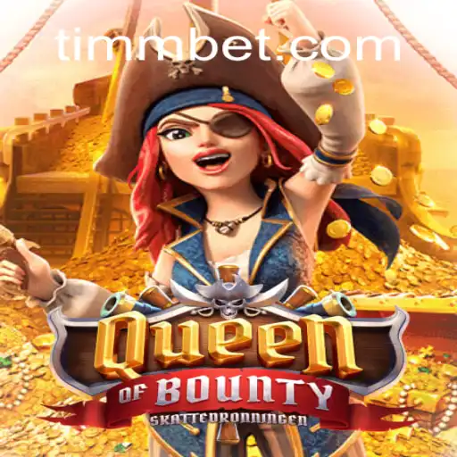 Explorando o Fascinante Mundo de QueenofBounty no TimBet.game